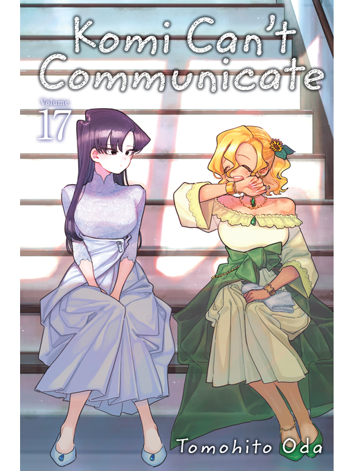 Title details for Komi Can't Communicate, Volume 17 by Tomohito Oda - Available